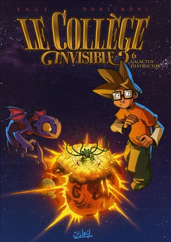 COLLÈGE INVISIBLE N° 6 - GALACTUS DESTRUCTOR