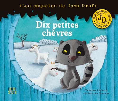 DIX PETITES CHÈVRES