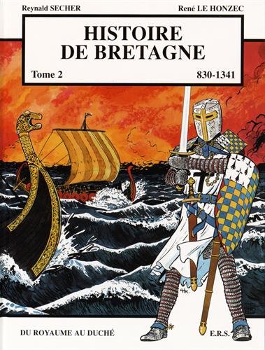 HISTOIRE DE LA BRETAGNE N° 2 - 830-1341
