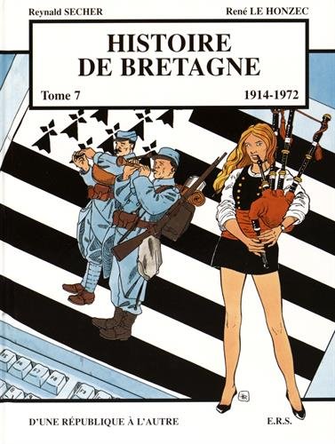 HISTOIRE DE LA BRETAGNE N° 7 - 1914-1972