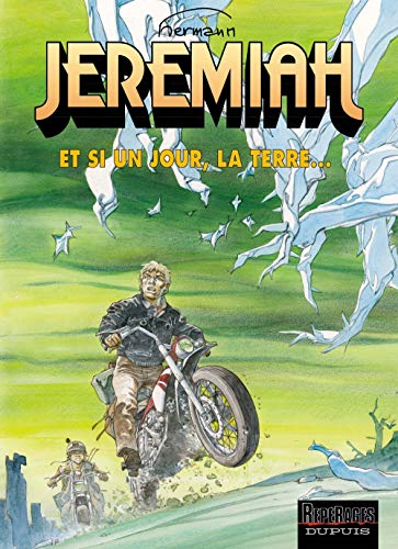 JEREMIAH N°25.ET SI UN JOUR, LA TERRE...