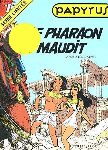 LE PAPYRUS N° 11 - PHARAON MAUDIT