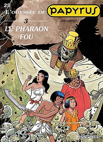 LE PAPYRUS N° 3 - PHARAON FOU