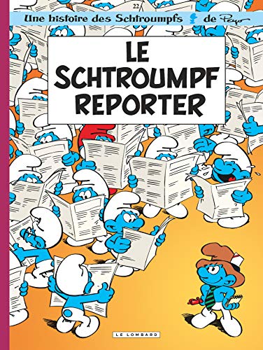 LE SCHTROUMPFS N° 22 - SCHTROUMPF REPORTER