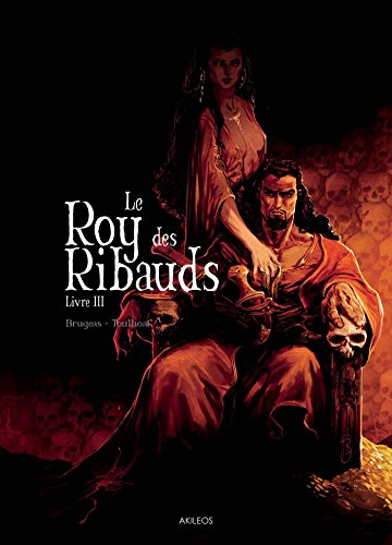 ROY DES RIBAUDS N°3.(LE)