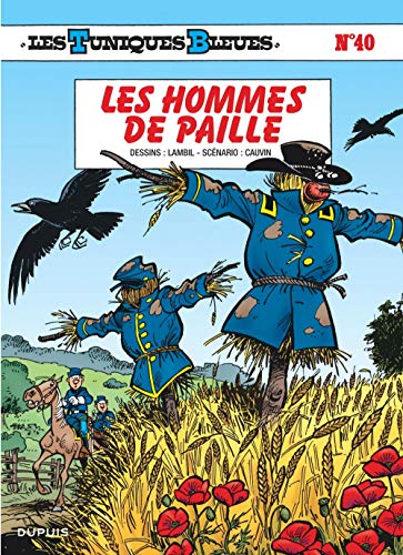 TUNIQUES BLEUES N° 40 - DES HOMMES DE PAILLE